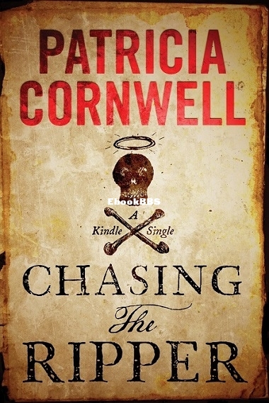 Chasing the Ripper - Patricia Cornwell.jpg