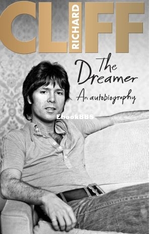 The Dreamer  An Autobiography by Cliff Richard.JPG