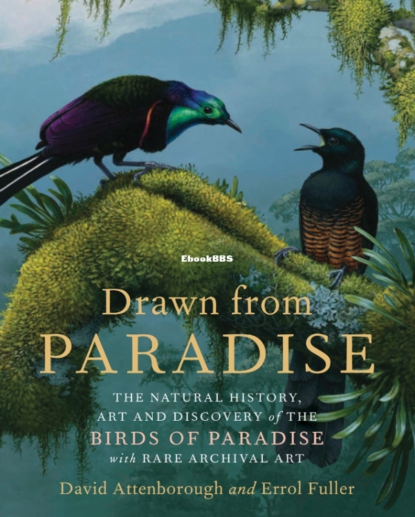 Drawn from Paradise -David Attenborough.jpg
