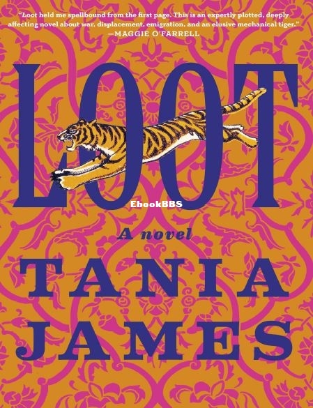 Loot - Tania James.JPG