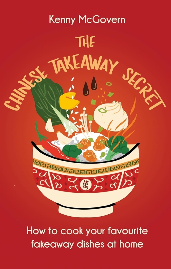 The Chinese Takeaway Secret by Kenny McGovern.jpg