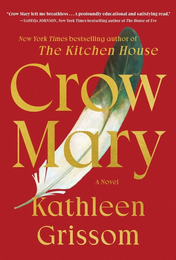 Crow Mary - Kathleen Grissom..jpg