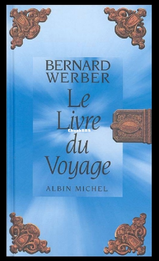 Livre expérimental - 3 - Le Livre du Voyage (Werber Berna.jpg