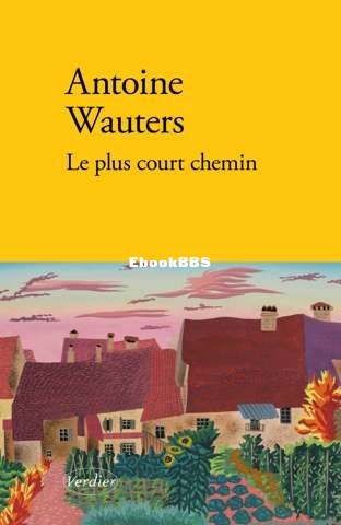 Le plus court chemin (Antoine Wauters) (Z-Librar.jpg