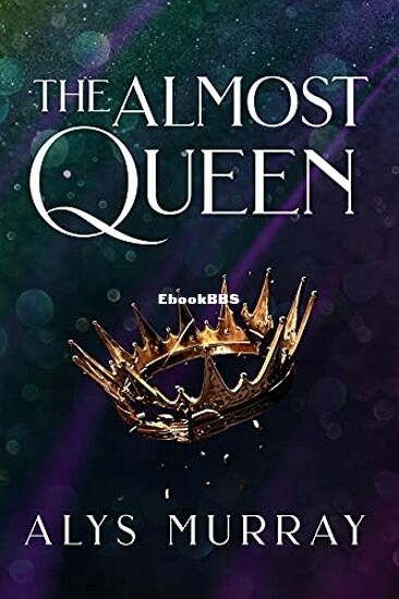 The Almost Queen.jpg