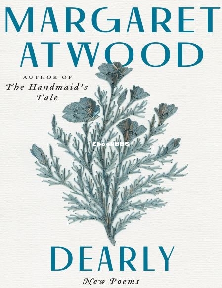 Dearly -  Margaret Atwood.JPG