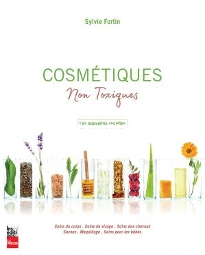 Cosmétiques non toxiques Les nouvelles recettes (Sylvie Fortin) (Z-Library).jpg