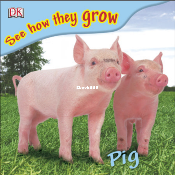 Pig (See How They Grow) - 1.png