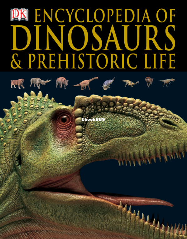 DK-Encyclopedia-of-Dinosaurs-and-Prehistoric-life - 1.png