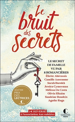 Le bruit des secrets (Collectif, Eliette Abécassis, Camille Anseaume etc.) (Z-L.jpg