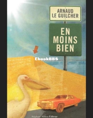 en moins bien (Le Guilcher, Arnaud) (Z-Library).jpg