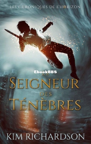 Le Seigneur des ténèbres (Les Chroniques de l’Horizon t. 4) (French Edition) .jpg