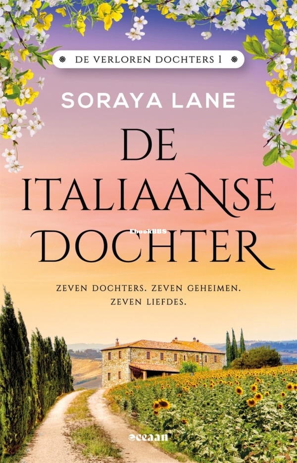 De Italiaanse Dochter - De Verloren Dochters 1 - Soraya Lane - Dutch
