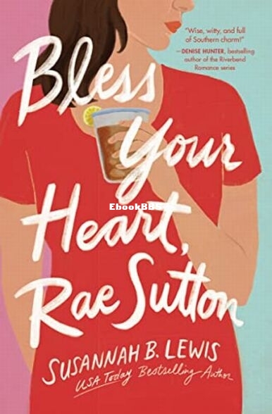 Bless Your Heart Rae Sutton.jpg