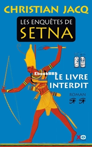 Les enquêtes de Setna T2 Le livre interdit (Christian Jacq [Christian Jacq]) (Z.jpg