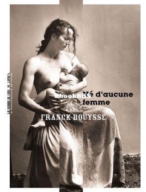 Né daucune femme (Franck Bouysse) (Z-Library).jpg
