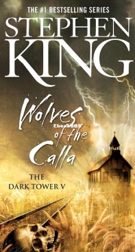 Wolves of the Calla   [The Dark Tower #5]  - Stephen King  - English