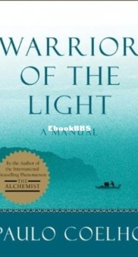 Warrior of the Light: A Manual - Paulo Coelho - English