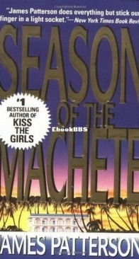 Season of the Machete - James Patterson - English