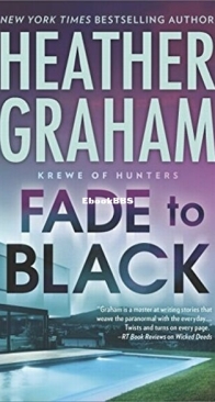 Fade to Black - Krewe of Hunters 24 - Heather Graham - English
