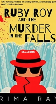 Ruby Roy and The Murder in the Falls - Rima Ray - English