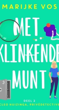 Met Klinkende Munt - Cleo Huizinga 2 - Marijke Vos - Dutch