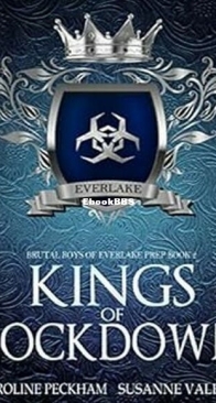 Kings of Lockdown - Brutal Boys of Everlake Prep 2 - Caroline Peckham, Susanne Valenti - English