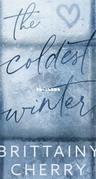 The Coldest Winter - Brittainy Cherry - English