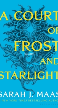 A Court Of Frost And Starlight - A Court Of Thorns And Roses 04 - Sarah J. Maas - English