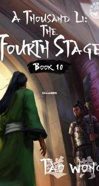 A Thousand Li - The Fourth Stage - A Thousand Li 10 - Tao Wong - English