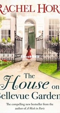 The House on Bellevue Gardens - Rachel Hore - English