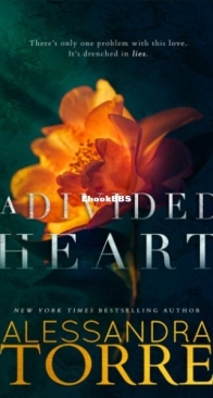 A Divided Heart - Alessandra Torre - English