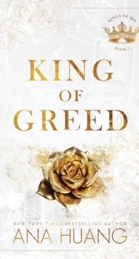King Of Greed - Kings Of Sin Book 3 - Ana Huang - English