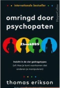 Omringd Door Psychopaten - The Surrounded by Idiots - Thomas Erikson - Dutch