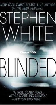 Blinded  - [Dr. Alan Gregory 12] - Stephen White -  English