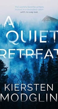 A Quiet Retreat - Kiersten Modglin - English