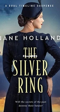 The Silver Ring - Jane Holland - English
