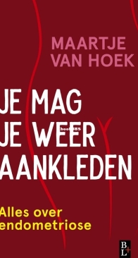 Je Mag Je Weer Aankleden - Maartje van Hoek - Dutch