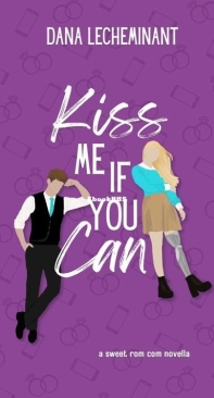 Kiss Me If You Can - Dana LeCheminant - English