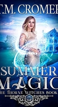 Summer Magic - Thorne Witches Book 1 - T.M. Cromer - English