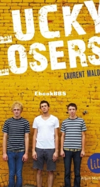 Lucky Losers - Laurent Malot - French