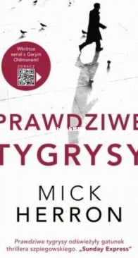 Prawdziwe Tygrysy - Slough House 3 - Mick Herron - Polish