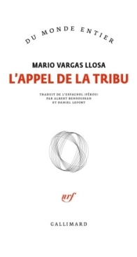 L'Appel De La Tribu - Mario Vargas Llosa - French