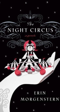 The Night Circus - Erin Morgenstern - English