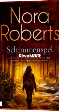 Schimmenspel - Nora Roberts - Dutch