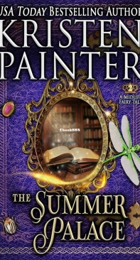 The Summer Palace - A Midlife Fairy Tale 02 - Kristen Painter - English