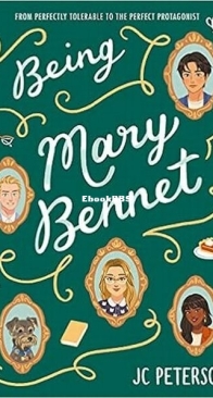 Being Mary Bennet - The Barnes Sisters 1 - J. C. Peterson - English