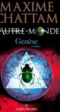 Genèse - Autre Monde 7 - Maxime Chattam - French