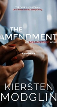 The Amendment - The Arrangement 2 - Kiersten Modglin - English