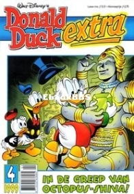 Donald Duck Extra - In De Greep Van Octopus-Shiva - Issue 04 - De Geïllustreerde Pers B.V. 1999 - Dutch
